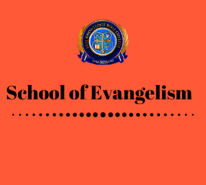 School of Evangelism